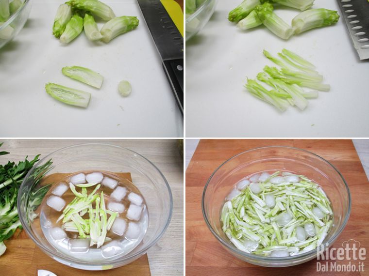 Tagliare a julienne e immergerli in acqua e ghiaccio