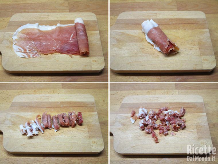 Tagliare anche le fettine di prosciutto crudo