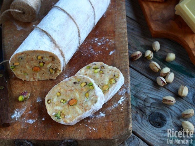 Salame al cioccolato bianco e pistacchi |RicetteDalMondo