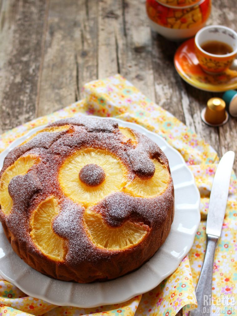 Ricetta torta all'ananas sofficissima