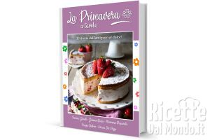 Ricetta La Primavera a tavola