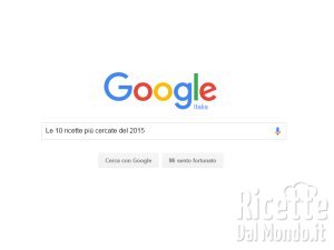 Le 10 ricette più cercate del 2015